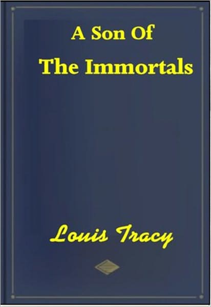 A Son of the Immortals
