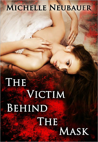 The Victim Behind The Mask
