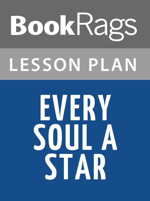 Every Soul A Star Lesson Plans