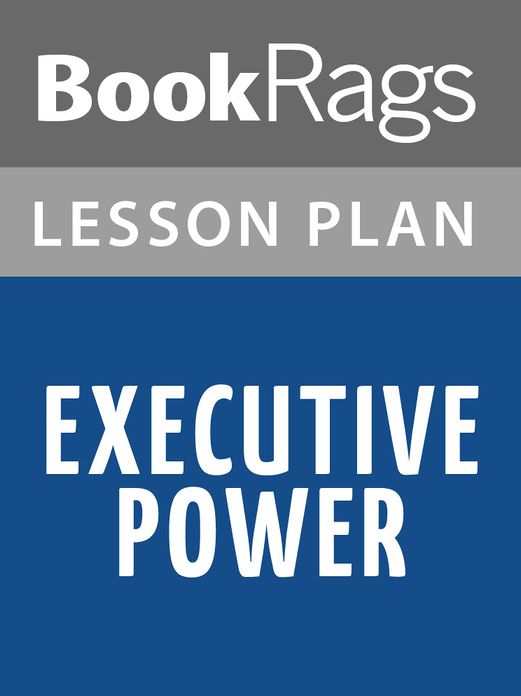 Executive-Power Lesson Plans