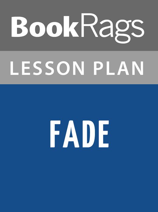 Fade Lesson Plans
