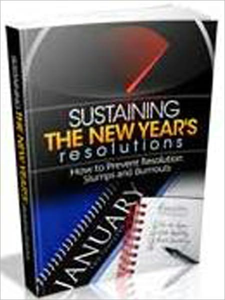 Sustaining New Years Resolutions