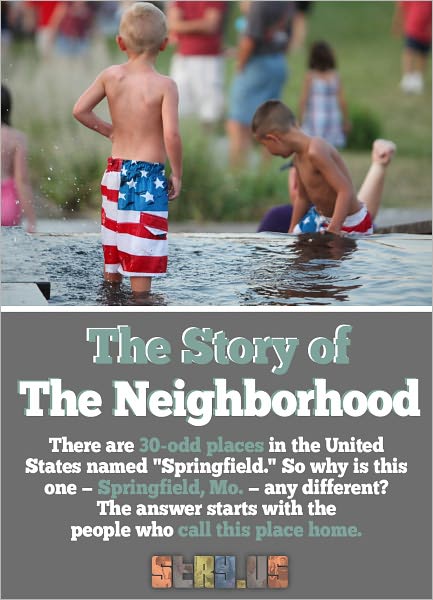 The Story of The Neighborhood.
