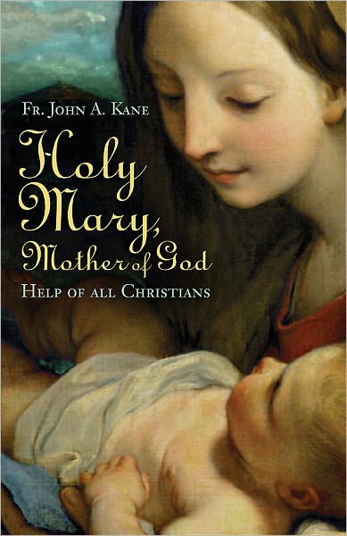 Holy Mary, Mother of God