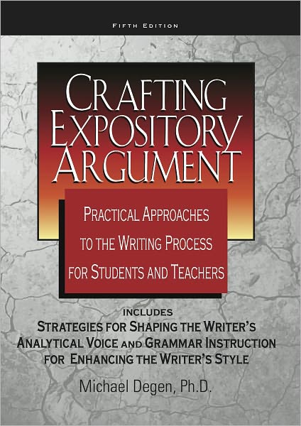Crafting Expository Argument 5th Edition