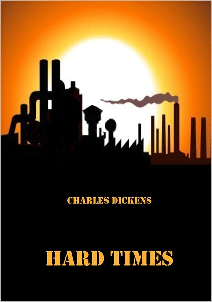 Hard Times (Illustrated)