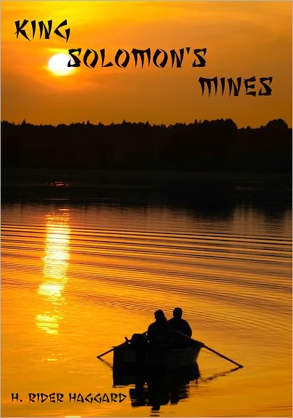 King Solomon's Mines (Illustrated)