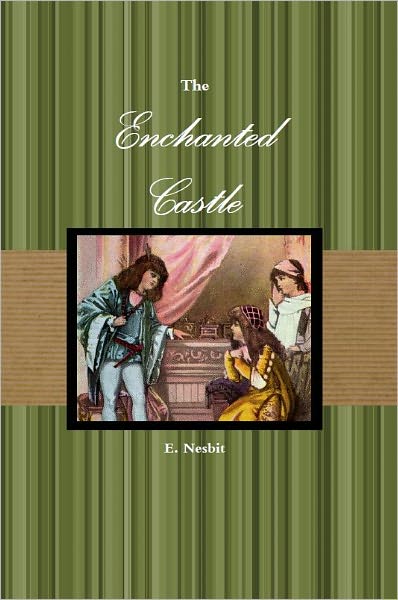 The Enchanted Castle