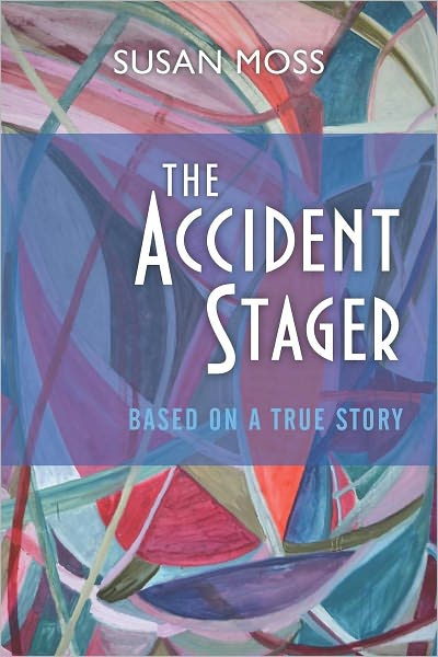 The Accident Stager