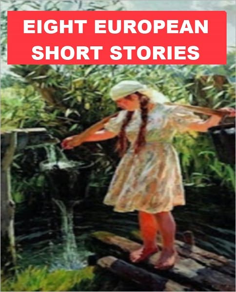 Eight European Short Stories