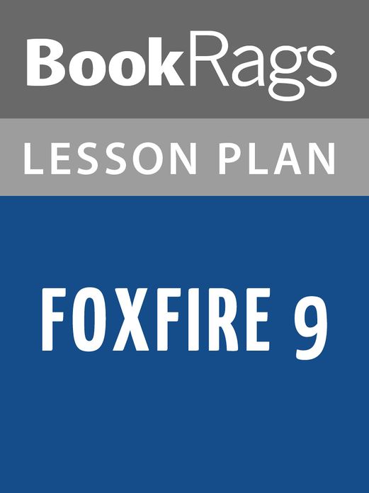 Foxfire 9 Lesson Plans