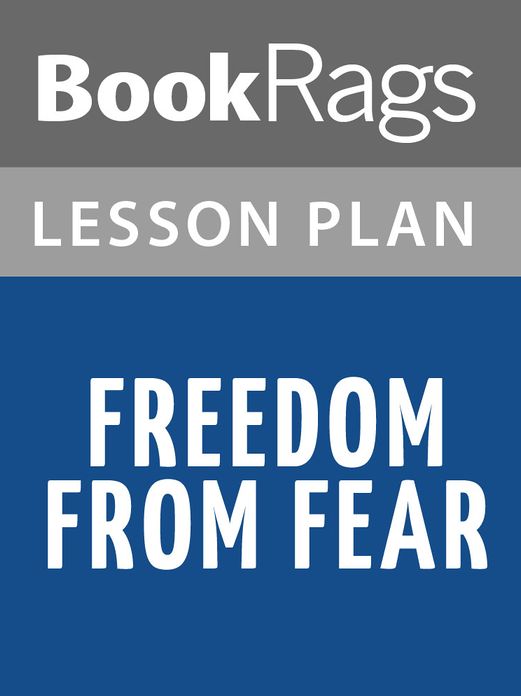 Freedom From Fear Lesson Plans
