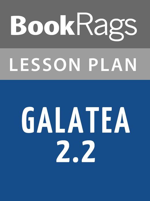 Galatea 2.2 Lesson Plans