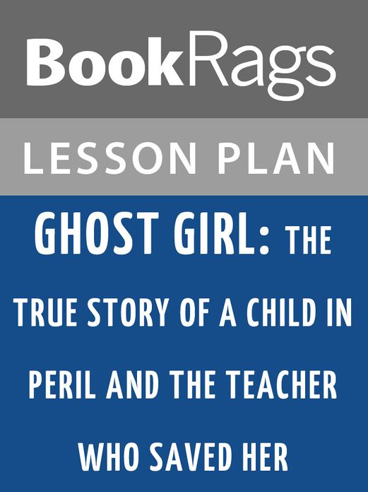 Ghost Girl Lesson Plans