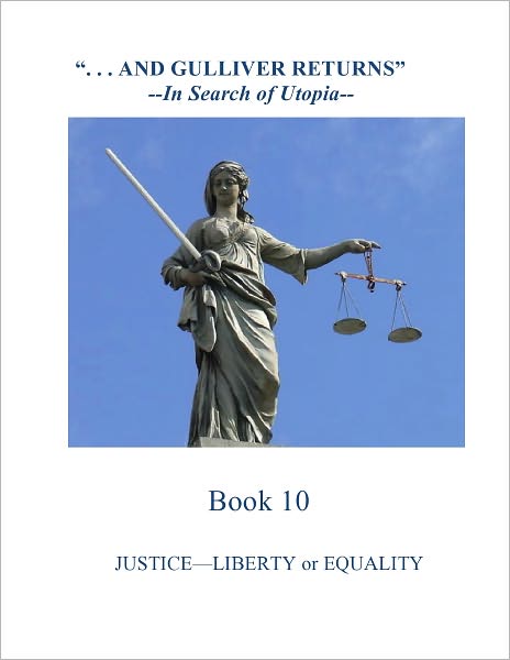 Justice--Liberty or Equality