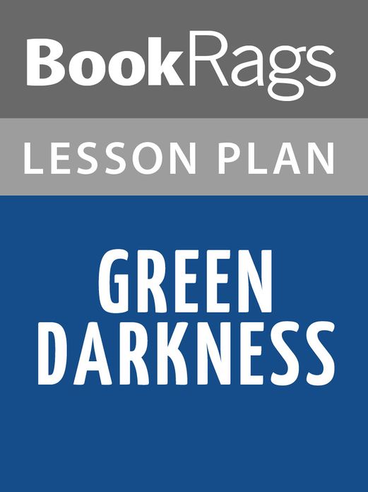 Green Darkness Lesson Plans
