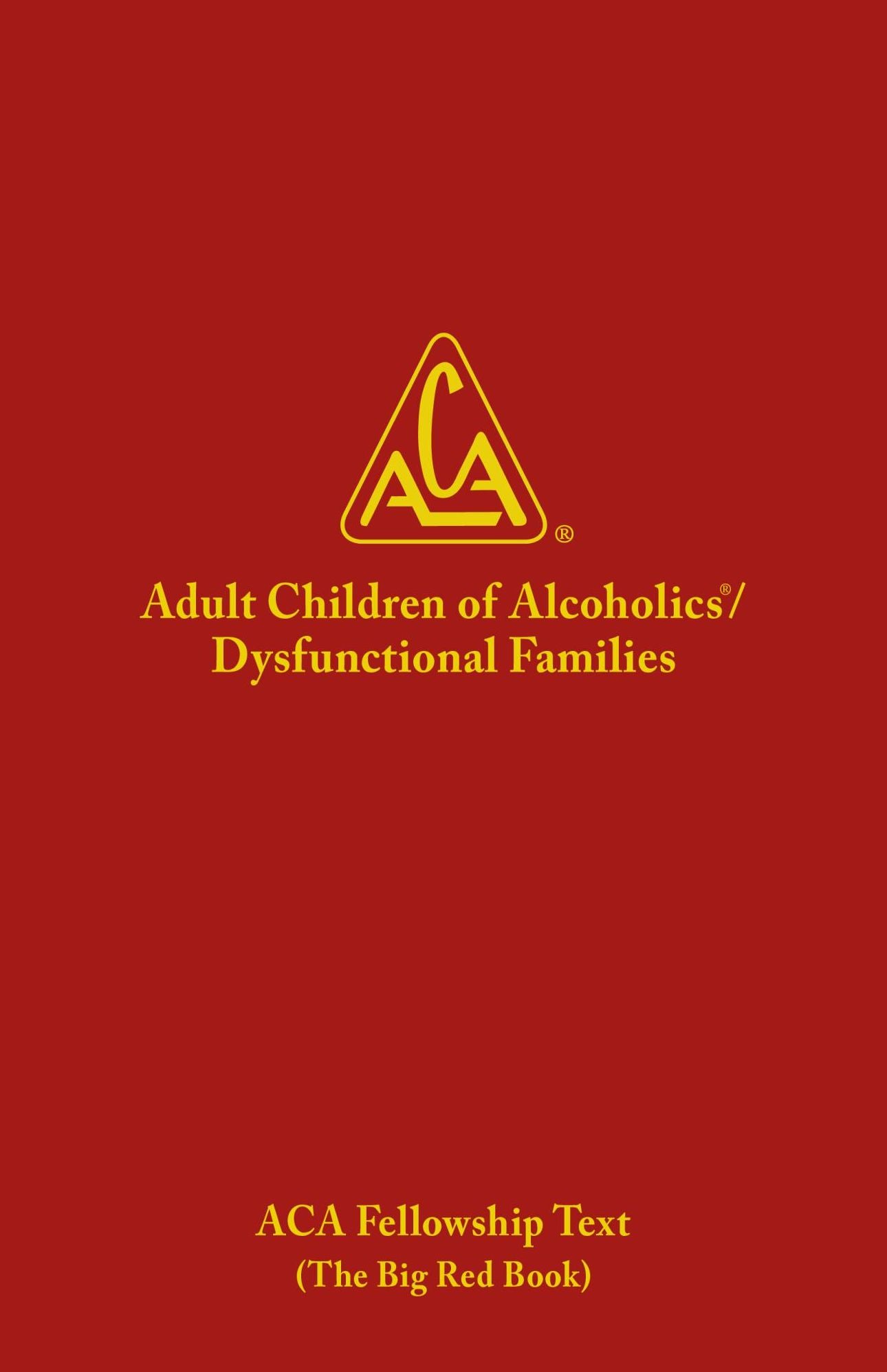 ADULT CHILDREN OF ALCOHOLICS/DYSFUNCTIONAL FAMILIES