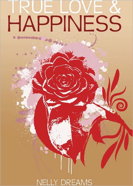 True Love & Happiness