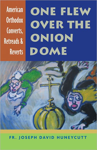 One Flew Over The Onion Dome