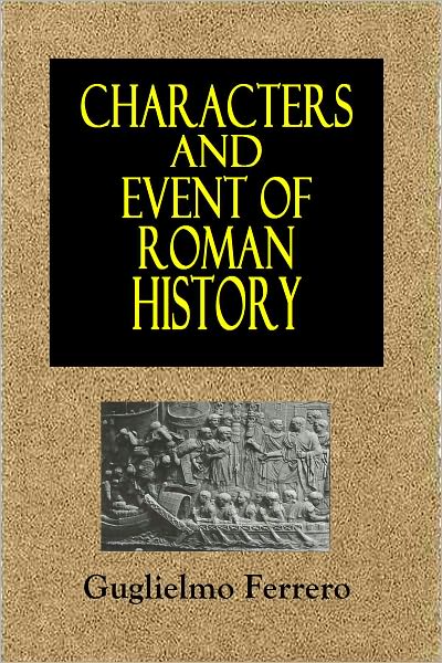 Characters and Events of Roman History