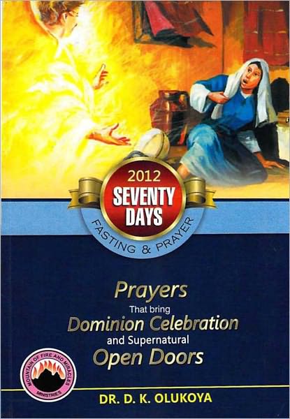 70 Days Fasting and Prayer 2012