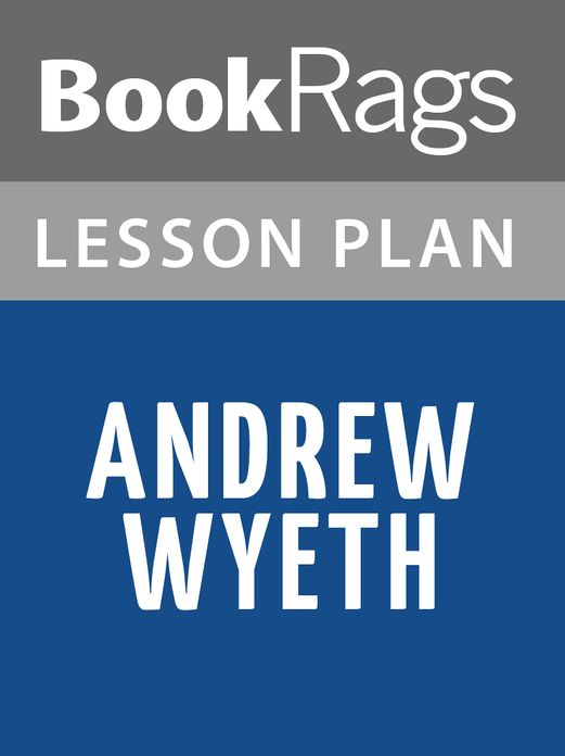 Andrew Wyeth Lesson Plans