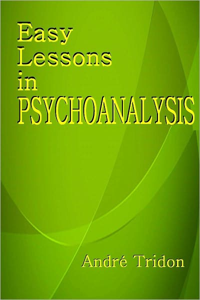 Easy Lessons in Psychoanalysis