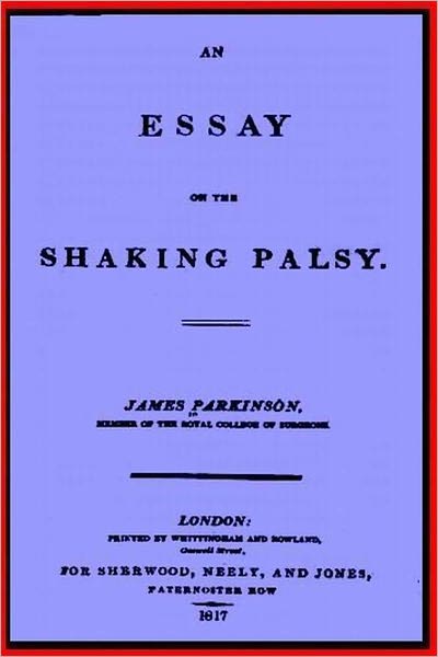 An Essay on the Shaking Palsy