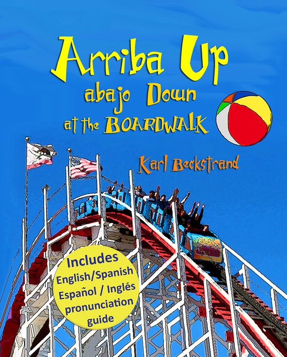 Arriba Up, Abajo Down at the Boardwalk