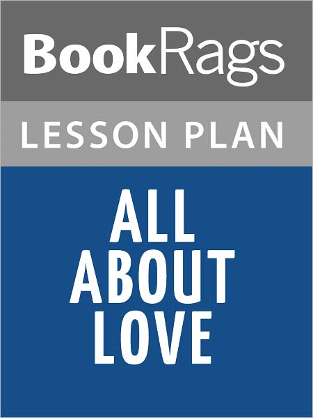 All About Love Lesson Plans