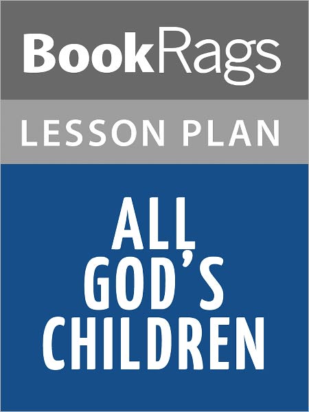 All God’s Children Lesson Plans