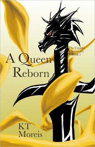THE CITADEL CHRONICLES: Book One - A Queen Reborn