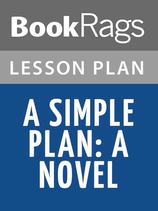 A Simple Plan: A Novel Lesson Plans