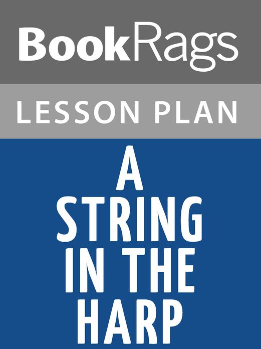 A String in the Harp Lesson Plans