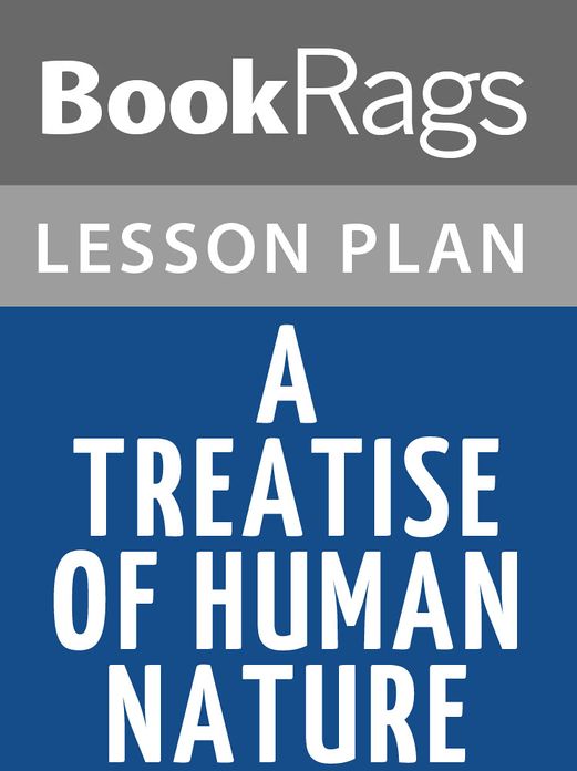 A Treatise of Human Nature Lesson Plans