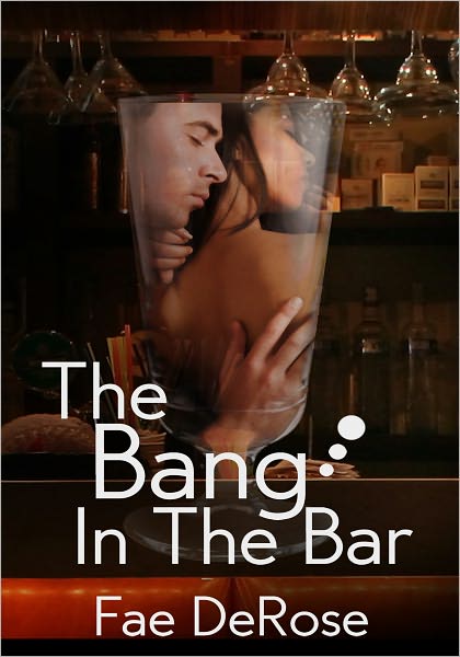 The Bang In The Bar (Interracial Erotica)