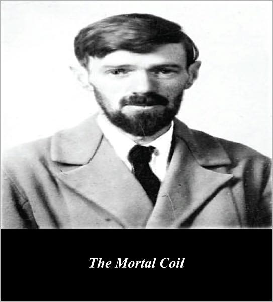 The Mortal Coil (Illustrated)