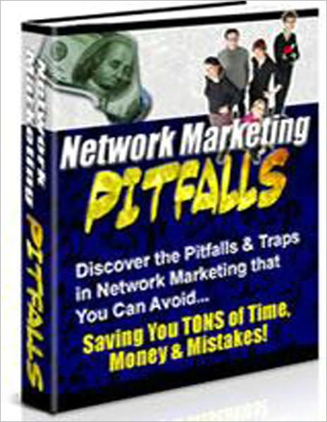 Network Marketing Pitfalls