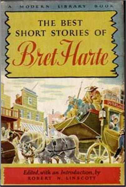 The Best Short Stories of Bret Harte