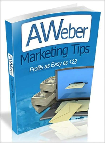 Aweber Marketing Tips: Stay one step ahead of your competitors and start earning huge profits in a matter of days! AAA+++