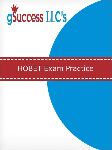 HOBET Exam Practice: Practice Test & Exam Review for the Health Organization Basic Entrance Test