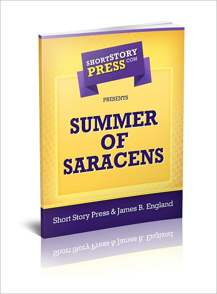 Short Story Press Presents Summer of Saracens