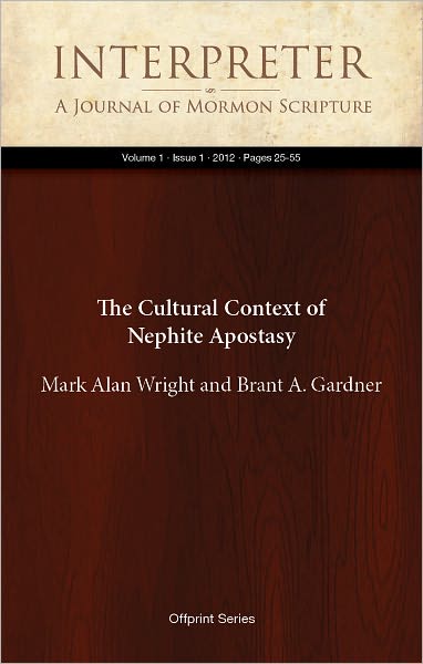 The Cultural Context of Nephite Apostasy