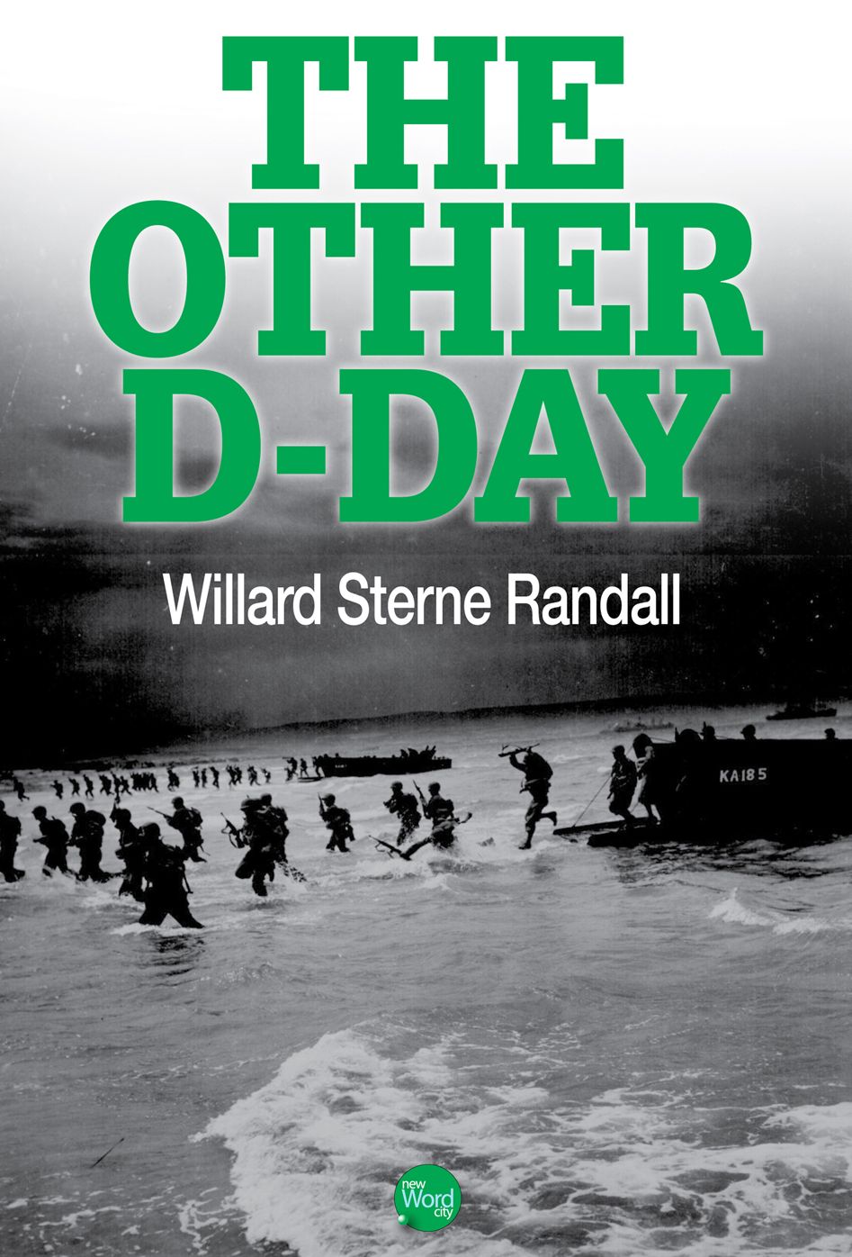 The Other D-Day
