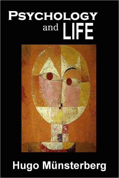 PSYCHOLOGY AND LIFE