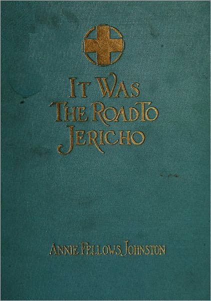 It was the Road to Jericho