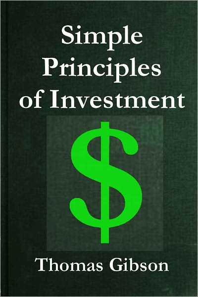 Simple Principles of Investment