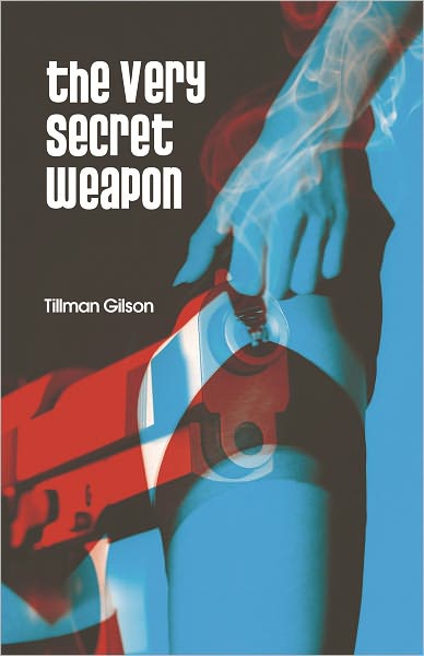 The Very Secret Weapon
