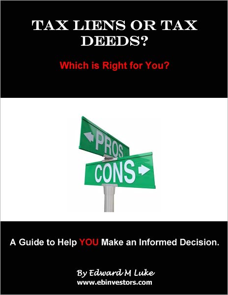 Tax Liens or Tax Deeds? Which is Right for You?