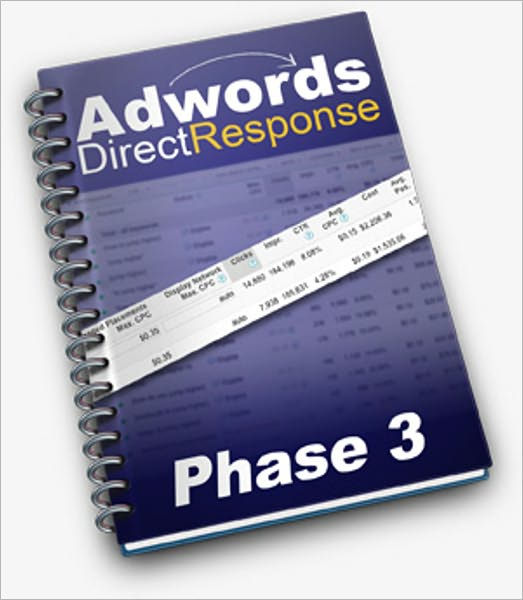 Adwords Direct Response - Phase 3: Improving Sales Page Conversion using Keyword Data! (Brand New) AAA+++